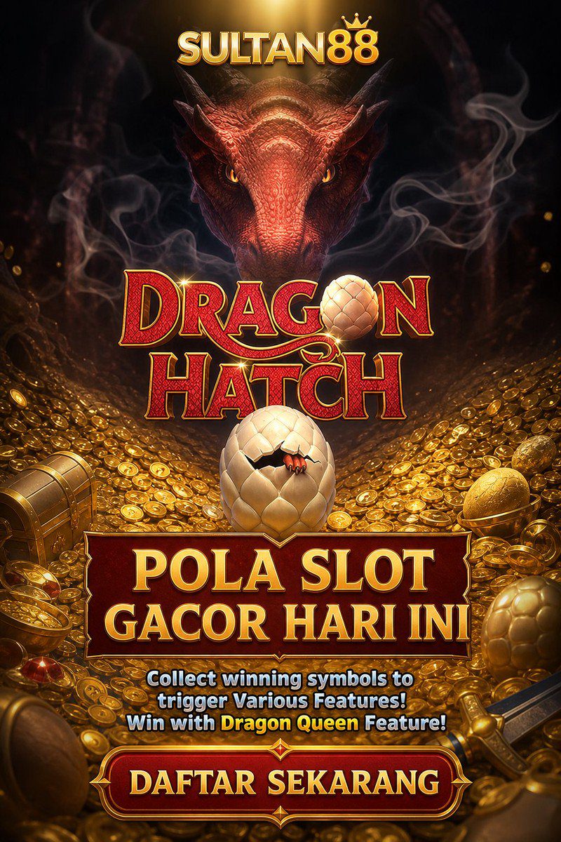 Dragon Hatch · SULTAN88